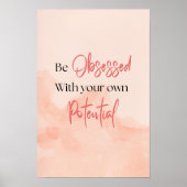 von Ihrem eigenen Potenzial besessen sein Poster (Vorne)