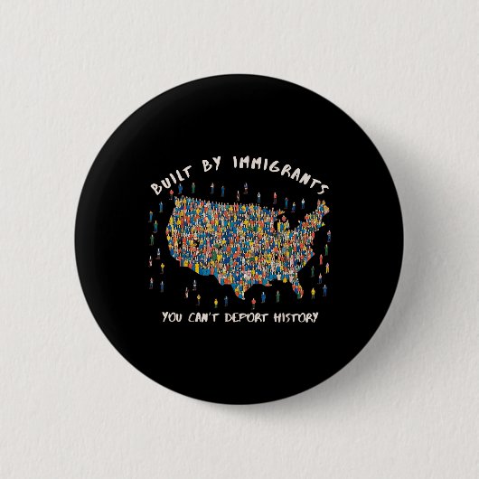 Von Immigranten gebaut können Sie die Geschichte A Button (Vorderseite)