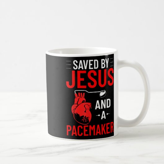 Von Jesus und einem Herzschrittmacher Bewusstsein  Kaffeetasse (Rechts)
