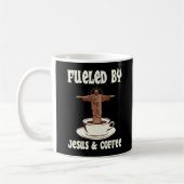 Von Jesus und Kaffee gespeist Kaffeetasse (Links)