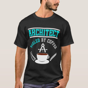 Von Kaffee gespeiste Architektur T-Shirt