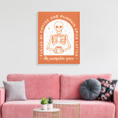Von Kaffee und Pumpkinspülung gespeist Leinwanddruck (Insitu (Wohnzimmer))
