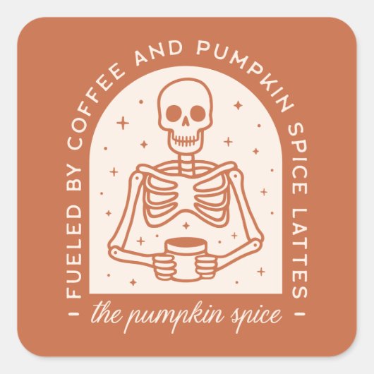 Von Kaffee und Pumpkinspülung gespeist Quadratischer Aufkleber (Vorderseite)