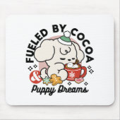 Von Kakao und Welpenträumen angetrieben - Niedlich Mousepad (Vorne)