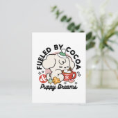 Von Kakao und Welpenträumen angetrieben - Niedlich Postkarte (Stehend Vorderseite)