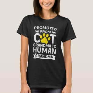 Von Katzen-Oma zum menschlichen Oma befördert T-Shirt