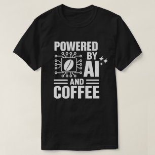 Von KI und Kaffee angetriebenes Shirt Geek-Tech-