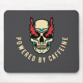 Von Koffein angetrieben - Schädelenergie Mousepad (Vorne)
