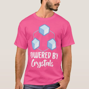 Von Kristallen gespeist 2 T-Shirt