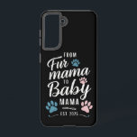 Von Mama bis Baby Mama Est 2025 Hunde Katze Mama Samsung Galaxy Hülle<br><div class="desc">Von Mama bis Baby Mama Est 2025 Hunde Katze Junge Mutter</div>