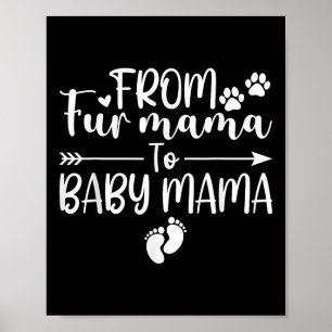 Von Mama bis Baby Mama Schwangerschaft Katze Besit Poster