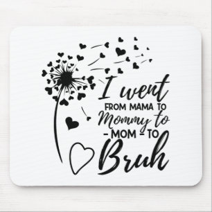Von Mama Bruh Shirt Geschenke Mütter Tag Bestes Mo Mousepad