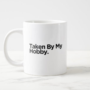Von meinem Hobby in Beschlag genommen Geburtstag Jumbo-Tasse