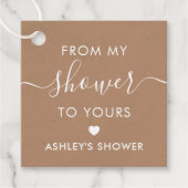 Von meiner Dusche zu deiner, Brautparty, Kraft Geschenkanhänger (Vorderseite)