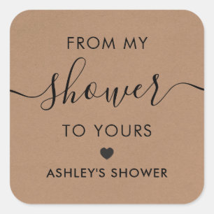 Von meiner Dusche zu deiner, Brautparty-Tag, Kraft Quadratischer Aufkleber