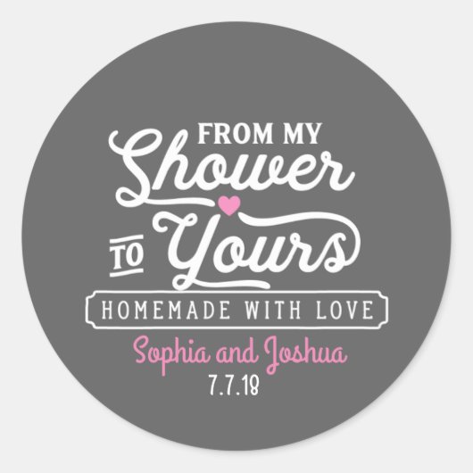 Von meiner Dusche zu deiner Halbpension Runder Aufkleber (Vorderseite)