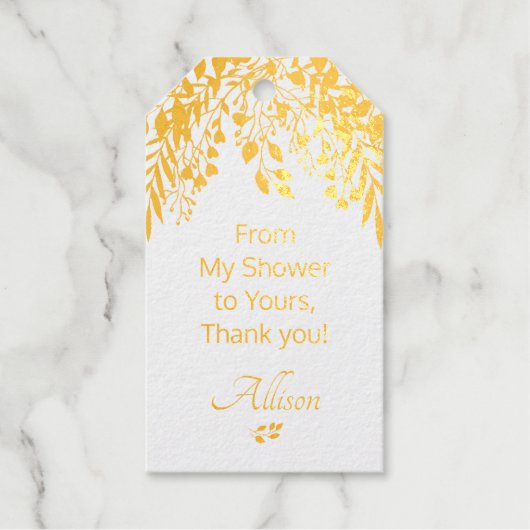 Von meiner Dusche zu deiner Silber- oder Goldfolie Geschenkanhänger (Vorderseite)