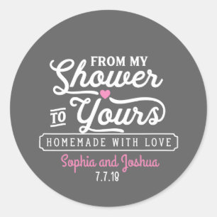 Von meiner Dusche zu Ihrem Tafel Runder Aufkleber