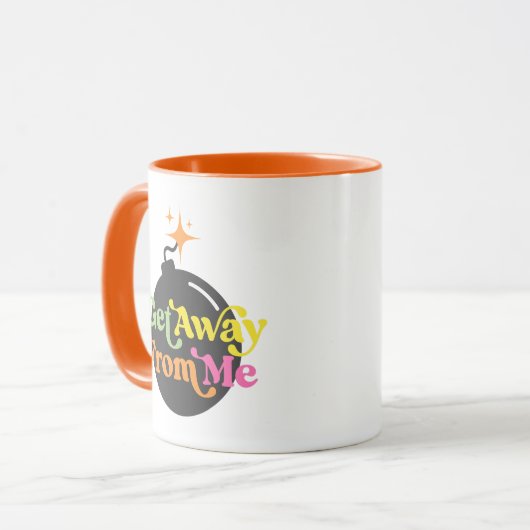 Von mir Bomb Funny Snarky Zitat farbenfroh Tasse (Vorderseite Links)