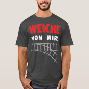 Von mir weg Bahnschienen 1 T-Shirt