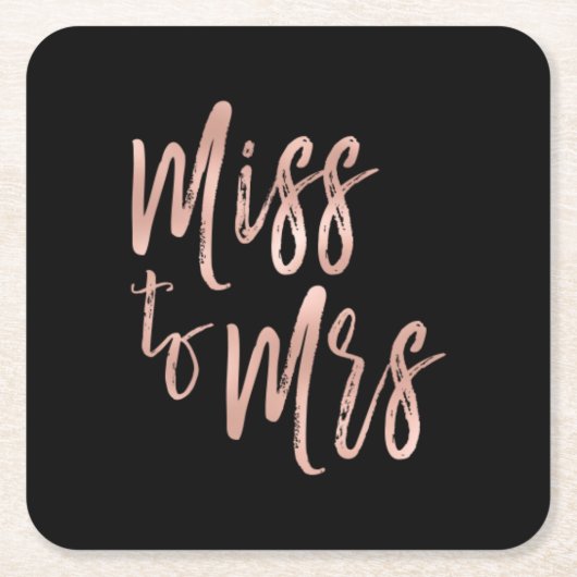 Von Miss zu Mrs. Brautparty Rose Gold Foil Rechteckiger Pappuntersetzer (Vorderseite)