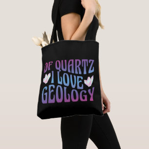 von Quartz I Liebe Geology, Rock Collector Geologi Tasche
