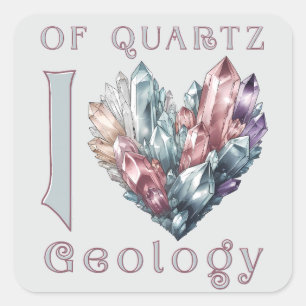 Von Quarz I Liebe Geology - Herz von Quarz Quadratischer Aufkleber