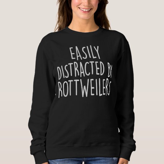 Von Rottweilern abgelenkt Sweatshirt (Vorderseite)