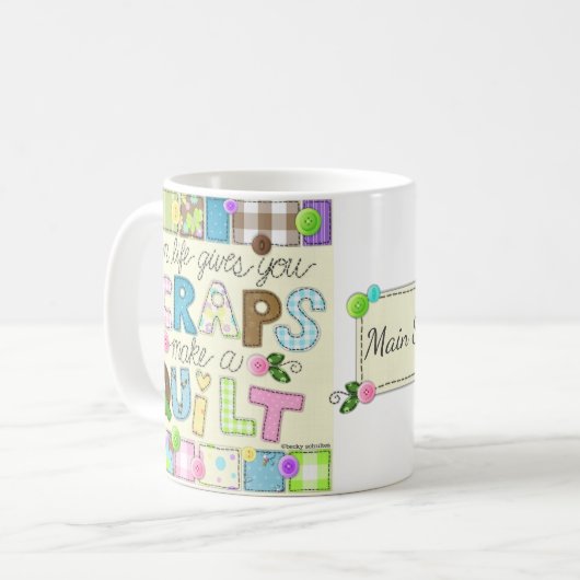 "Von Schrotte zu Steppdecken-" personalisierte Kaffeetasse (Vorderseite Links)