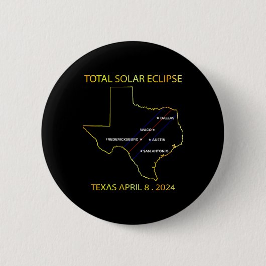 von Solar Eclipse 2024 Interaktive Karte Texas Ecl Button (Vorderseite)