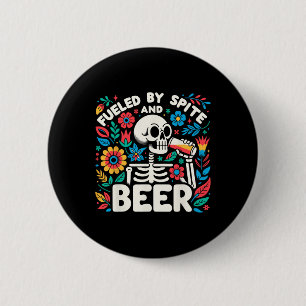 Von Spite und Bier gespeist Skelettblüte Button