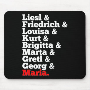 Von Trapp Familiensingers Sound of Music Mousepad