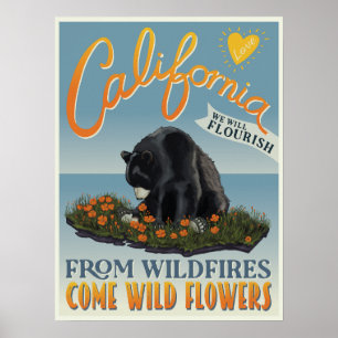 Von Wildbränden kommen Blume - Kalifornien Liebe Poster