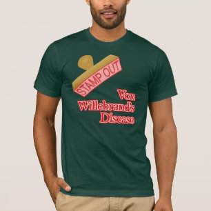 Von Willebrands Disease T-Shirt
