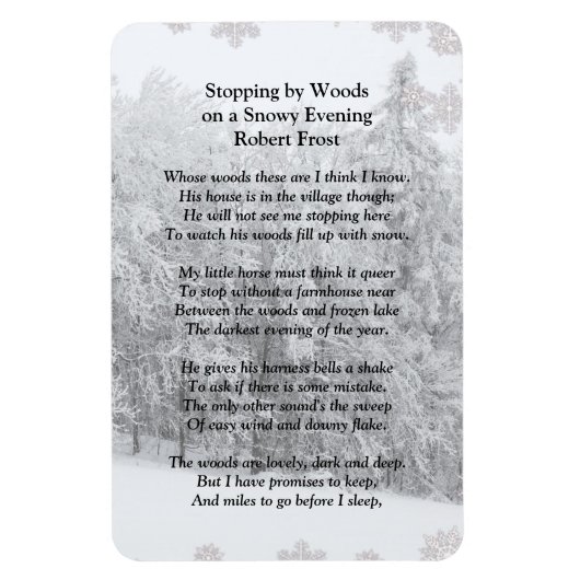 Von Woods Snowy Abend Robert Frost Gedicht stoppen Magnet (Vertikal)