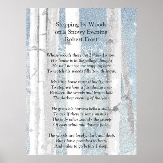 Von Woods Snowy Abend Robert Frost Gedicht stoppen Poster (Vorne)