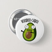 Voodoo-cado Lustiger Avocado-Wortwitz Button (Vorne & Hinten)