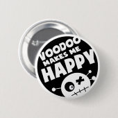 Voodoo macht mich glücklich button (Vorne & Hinten)