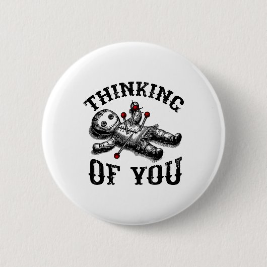 Voodoo-Puppe denkt an dich lustiger goth Halloween Button (Vorderseite)