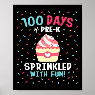 Vor 100 Tagen Schulmädchen Sprinkled Fun Cupca Poster