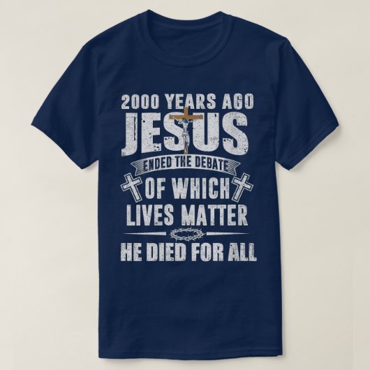 Vor 2000 Jahren beendete Jesus die DebatteChristia T-Shirt (Design vorne)