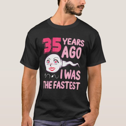Vor 35 Jahren war ich die Fastes T-Shirt (Vorderseite)