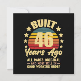 Vor 46 Jahren gebaut Originalteile 46. Geburtstag Einladung