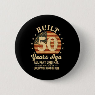 Vor 50 Jahren Gebaut Lustiger 50. Geburtstag Usa-F Button