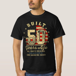 Vor 50 Jahren Gebaut Vintage 50. Geburtstag T-Shirt