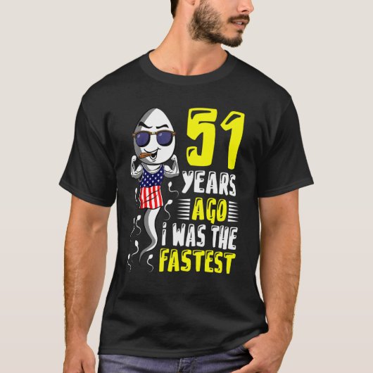 Vor 51 Jahren war ich der schnellste 51. Geburtsta T-Shirt (Vorderseite)