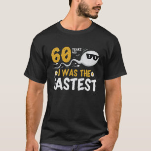 Vor 60 Jahren war ich der Schnellste T-Shirt