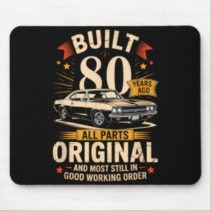 Vor 80 Jahren Gebaut - Lustiges 80. Geburtstagsges Mousepad