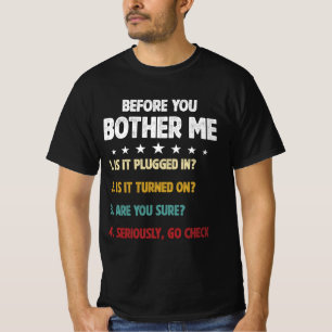 Vor dem Bother Me Selection Information Technol T-Shirt