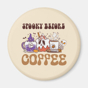 vor dem Kaffee heiß Magnet